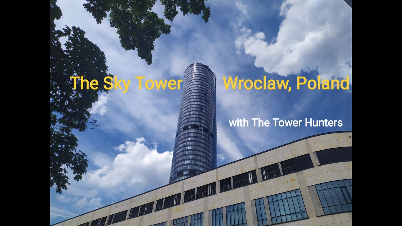 The Sky Tower - Wroclaw, Poland