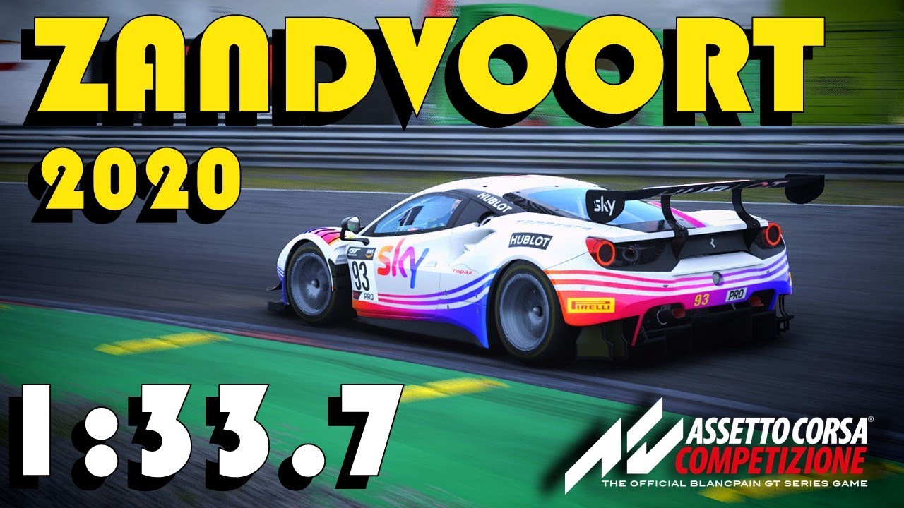 ZANDVOORT HOTLAP | Season 2020 | 1:33.7 | Ferrari 488 GT3 EVO | Assetto Corsa Competizione