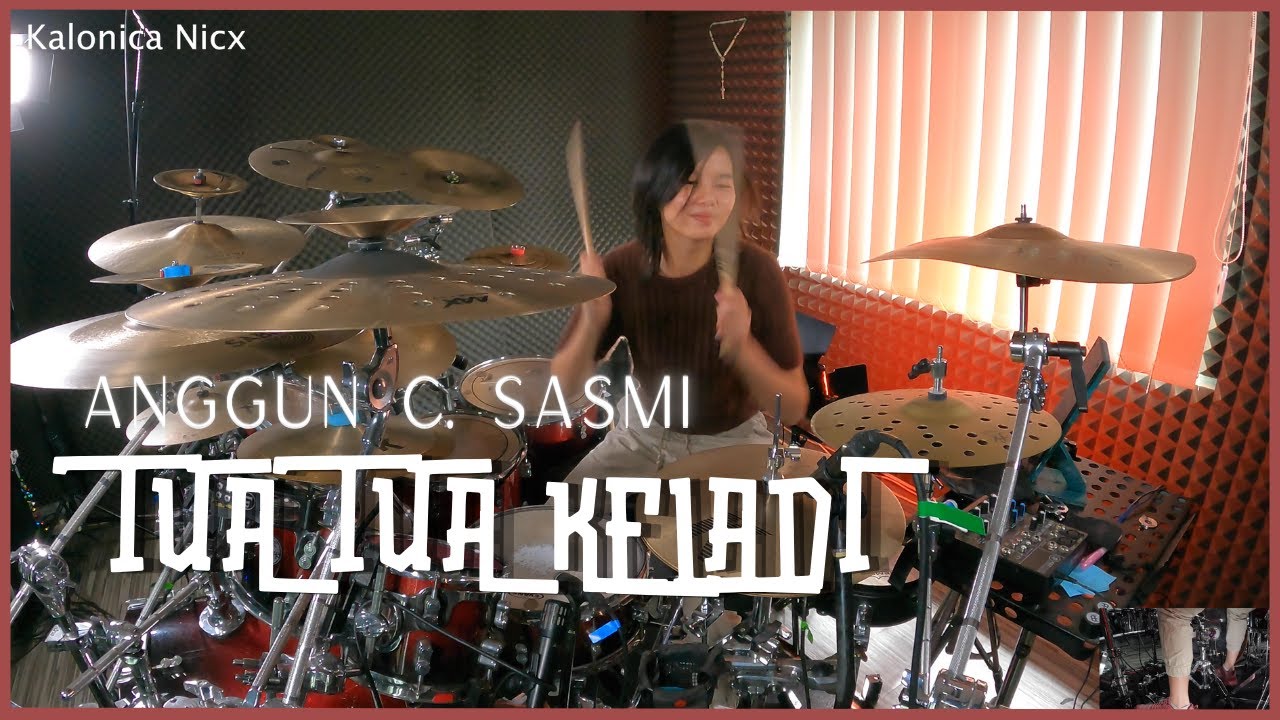 Anggun C. Sasmi - Tua Tua Keladi || Drum Cover by KALONICA NICX