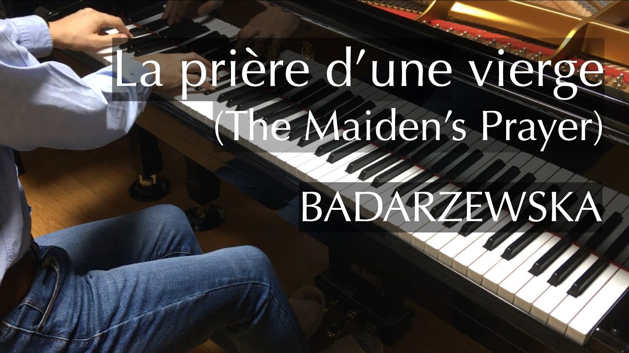 乙女の祈り（バダジェフスカ）Badarzewska - The Maiden's Prayer - pianomaedaful