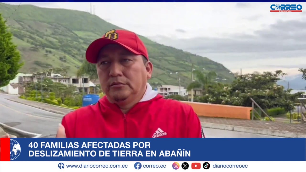 40 FAMILIAS AFECTADAS POR DESLIZAMIENTO DE TIERRA EN ABAÑÍN