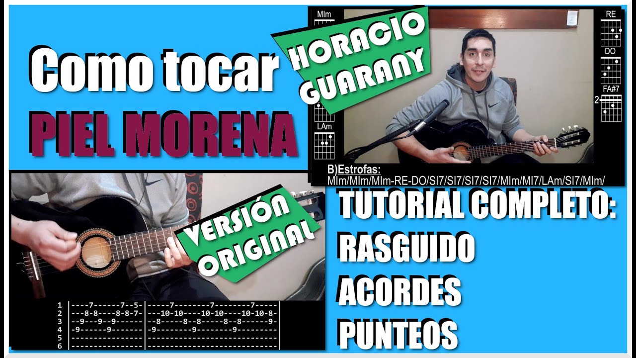 PIEL MORENA de HORACIO GUARANY - Como tocar: Rasguido, acordes, acompañamiento y punteo