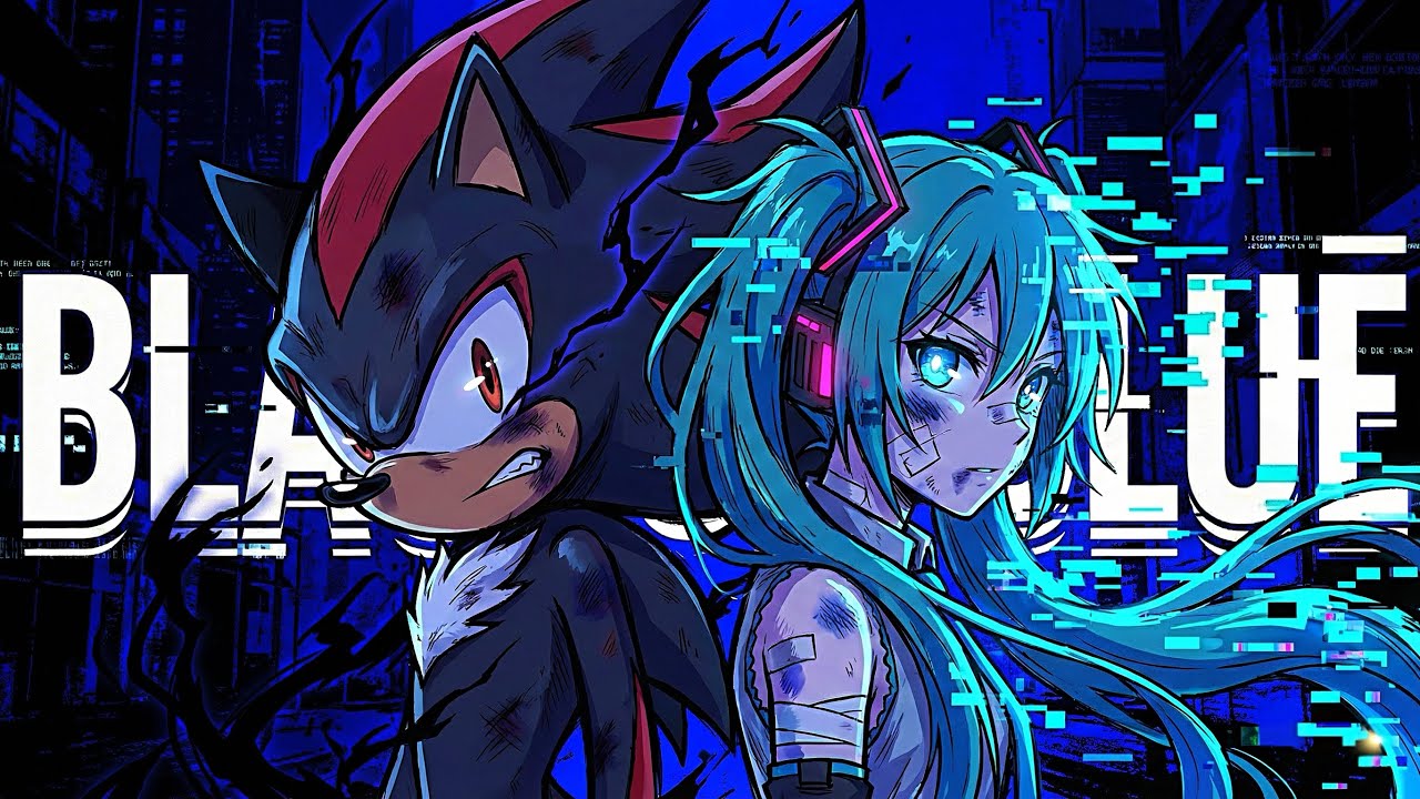 Shadow x Miku Song - Black and Blue