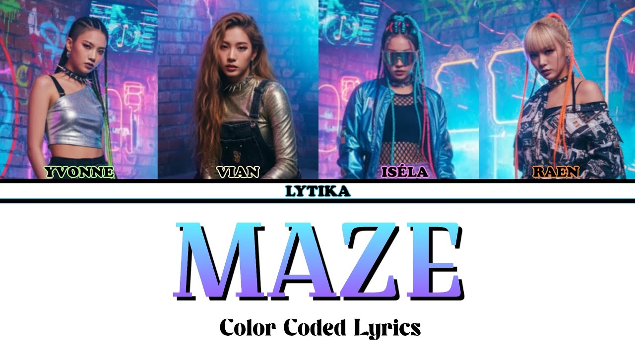 LYTIKA (라이티카) 'MAZE' (Color Coded Lyrics)