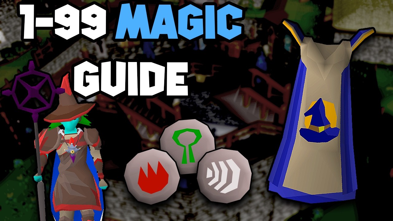 OSRS 1-99 Magic Guide (Updated Magic Guide)