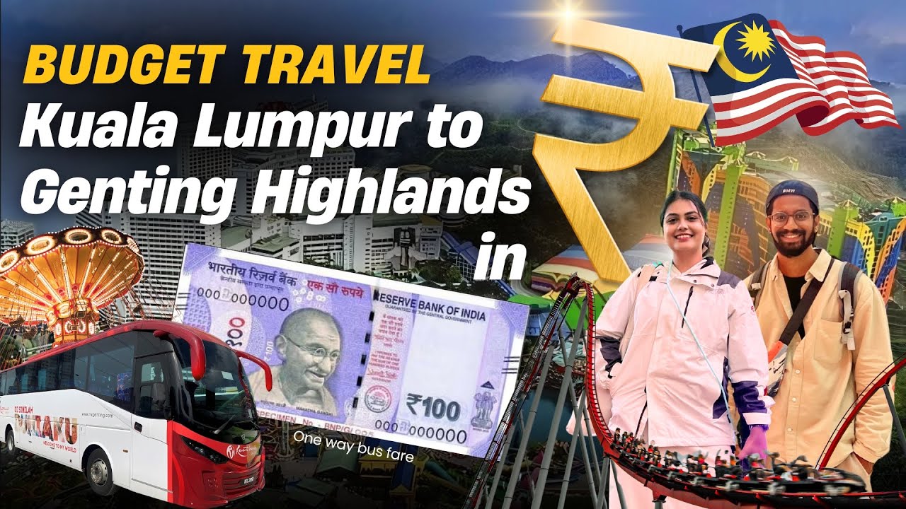 Budget Travel To Genting Highland Malaysia| Series 05 🇲🇾