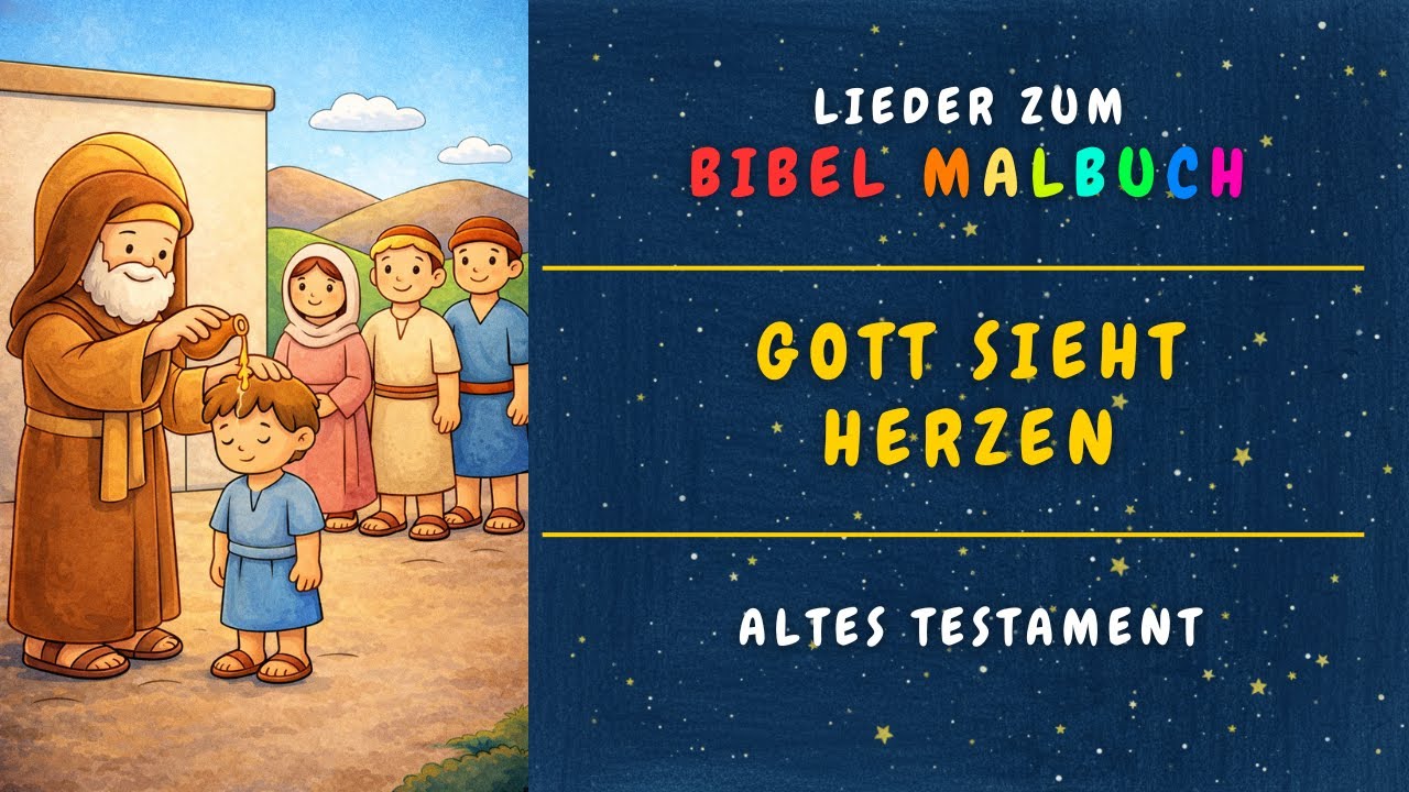 Gott sieht Herzen - Ein fröhliches Kinderlied über David und Gottes besondere Wahl
