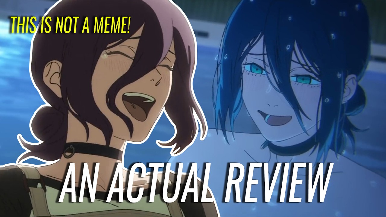 An Actual Review of Chainsaw Man The Movie: Reze Arc