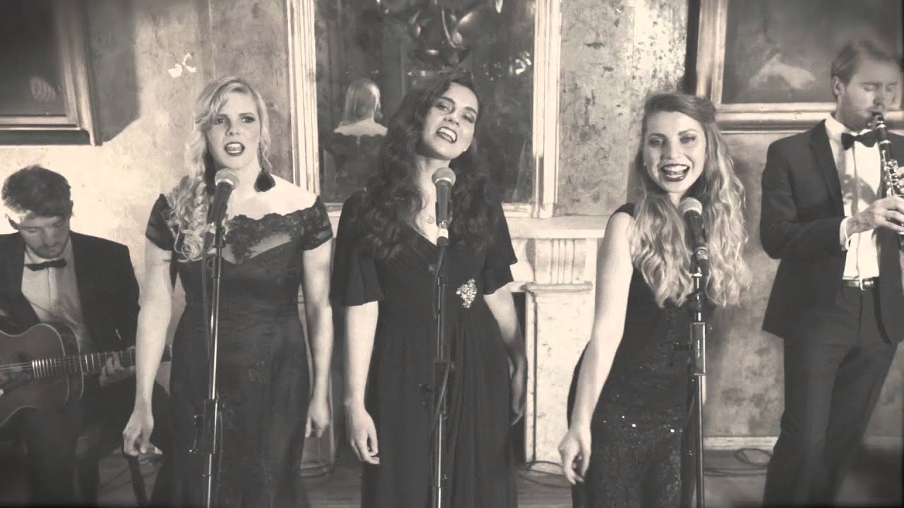 The Canaries - It's The Girl (Cover of The Boswell Sisters)