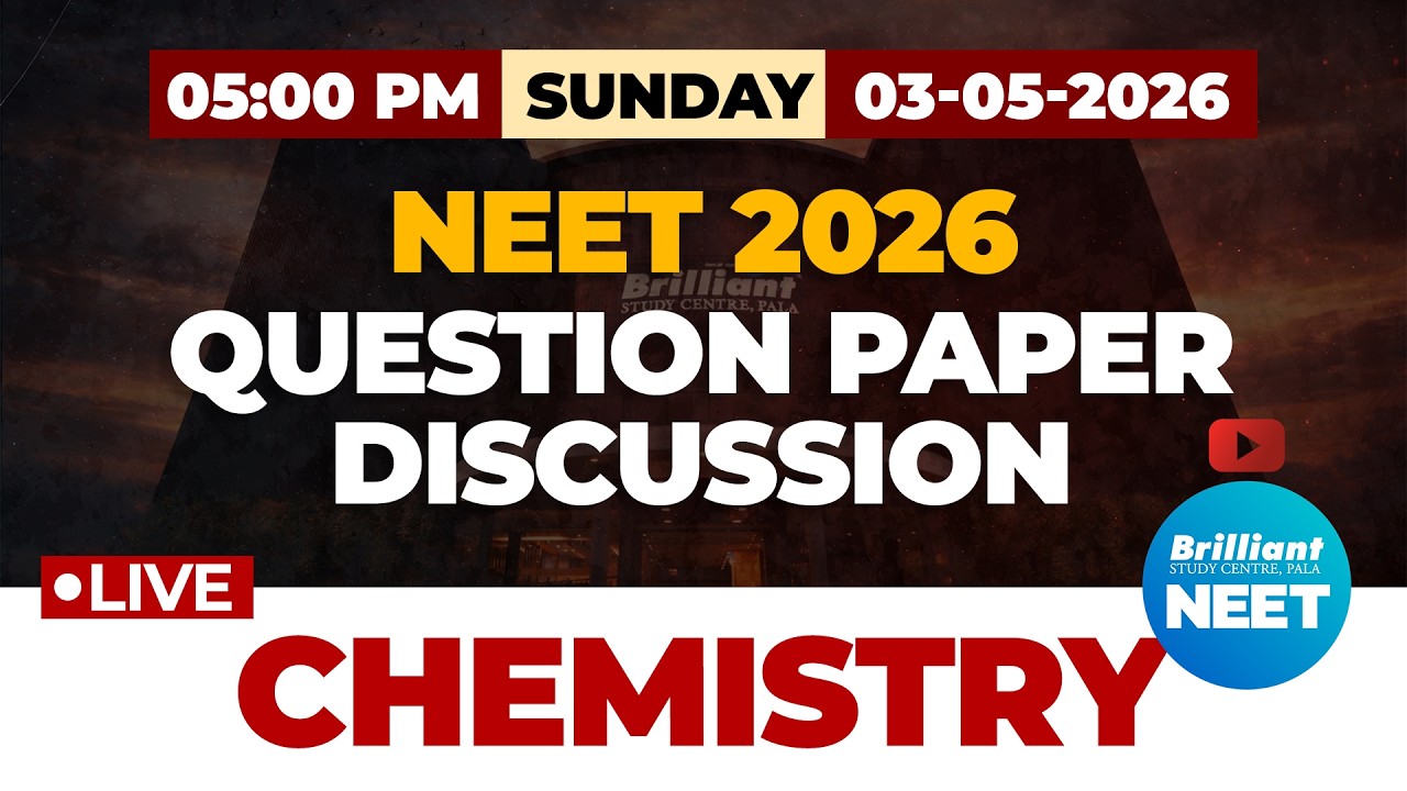 NEET 2026 Chemistry Question Paper Discussion LIVE | Full Paper Analysis | Brilliant Pala