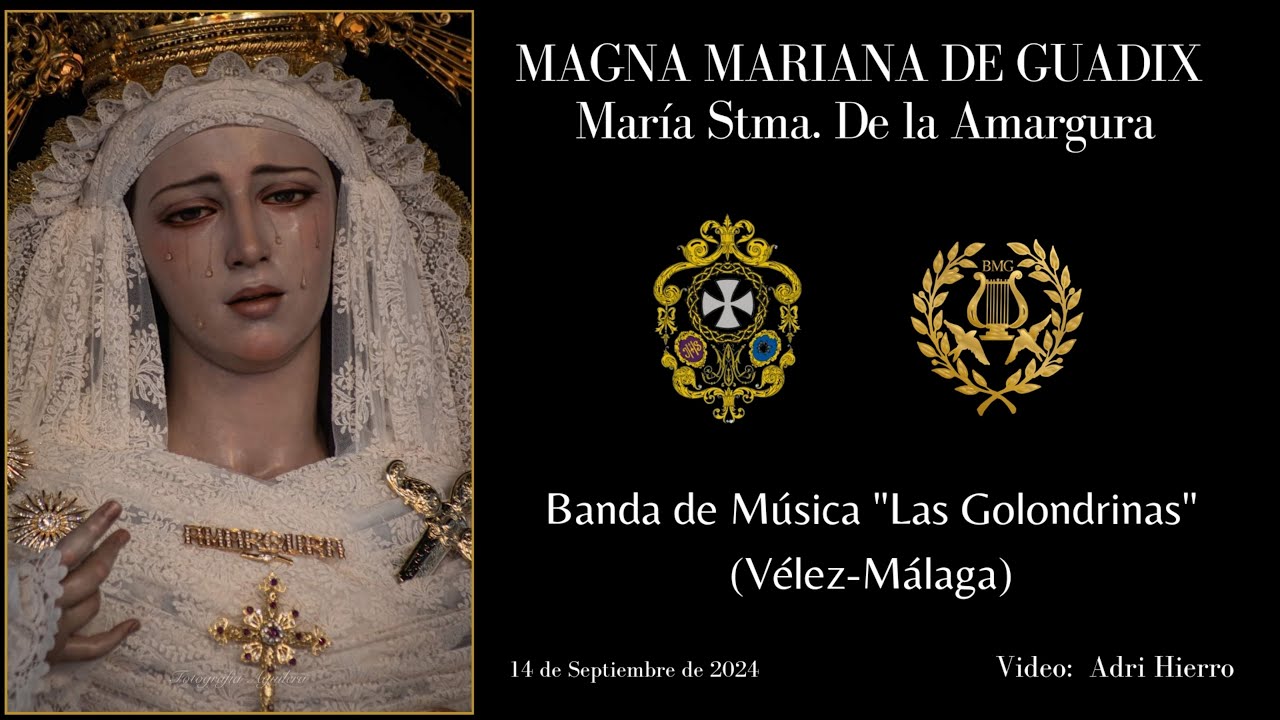 AMARGURA ACCITANA. MAGNA DE GUADIX. VIRGEN DE LA AMARGURA. BM GOLONDRINAS VÉLEZ MÁLAGA.