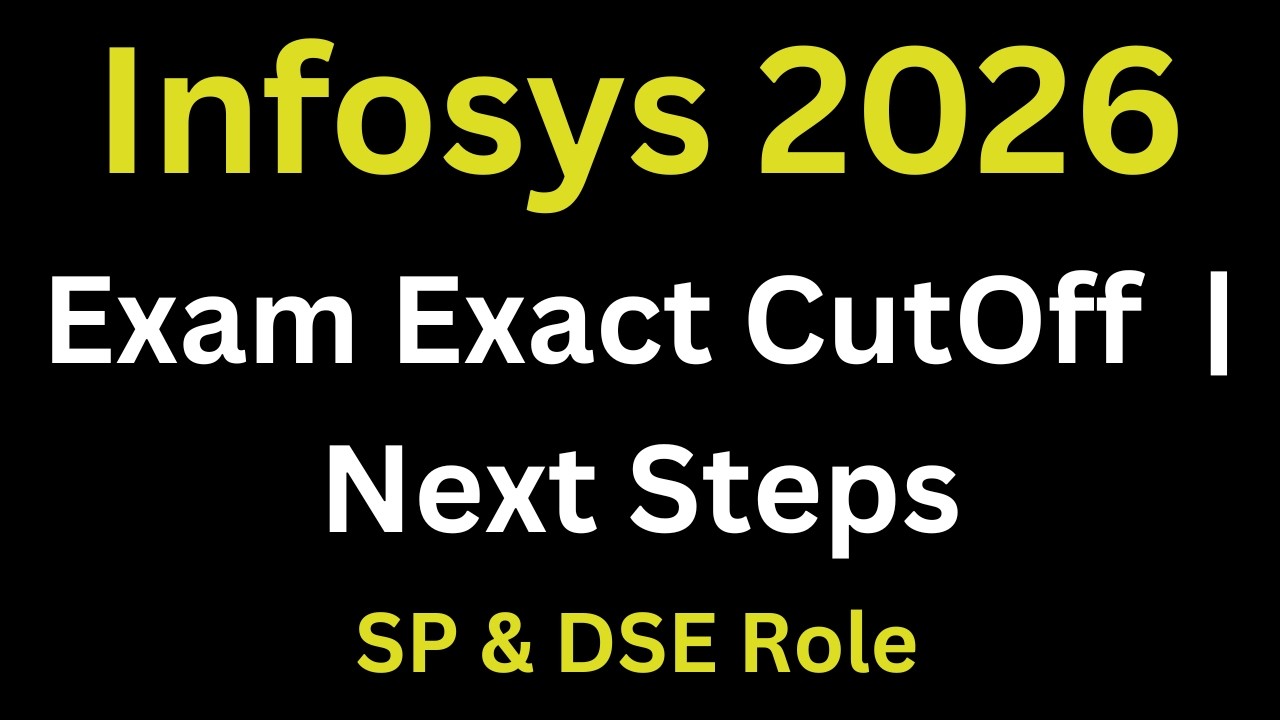 Infosys SP & DSE Exam Cutoff 2026 Batch | Next Steps After Exam