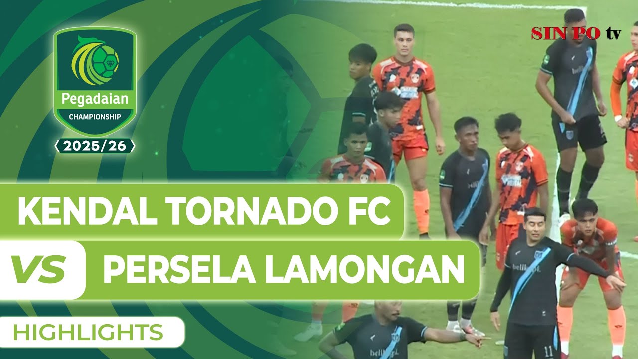 Kendal Tornado FC VS PERSELA Lamongan - Highlights | Pegadaian Championship 2025/26 #Pekan2