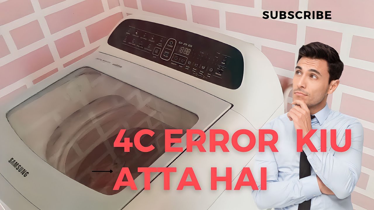 Samsung washing machine repair | 4c error kaise thik kare | #4cerror