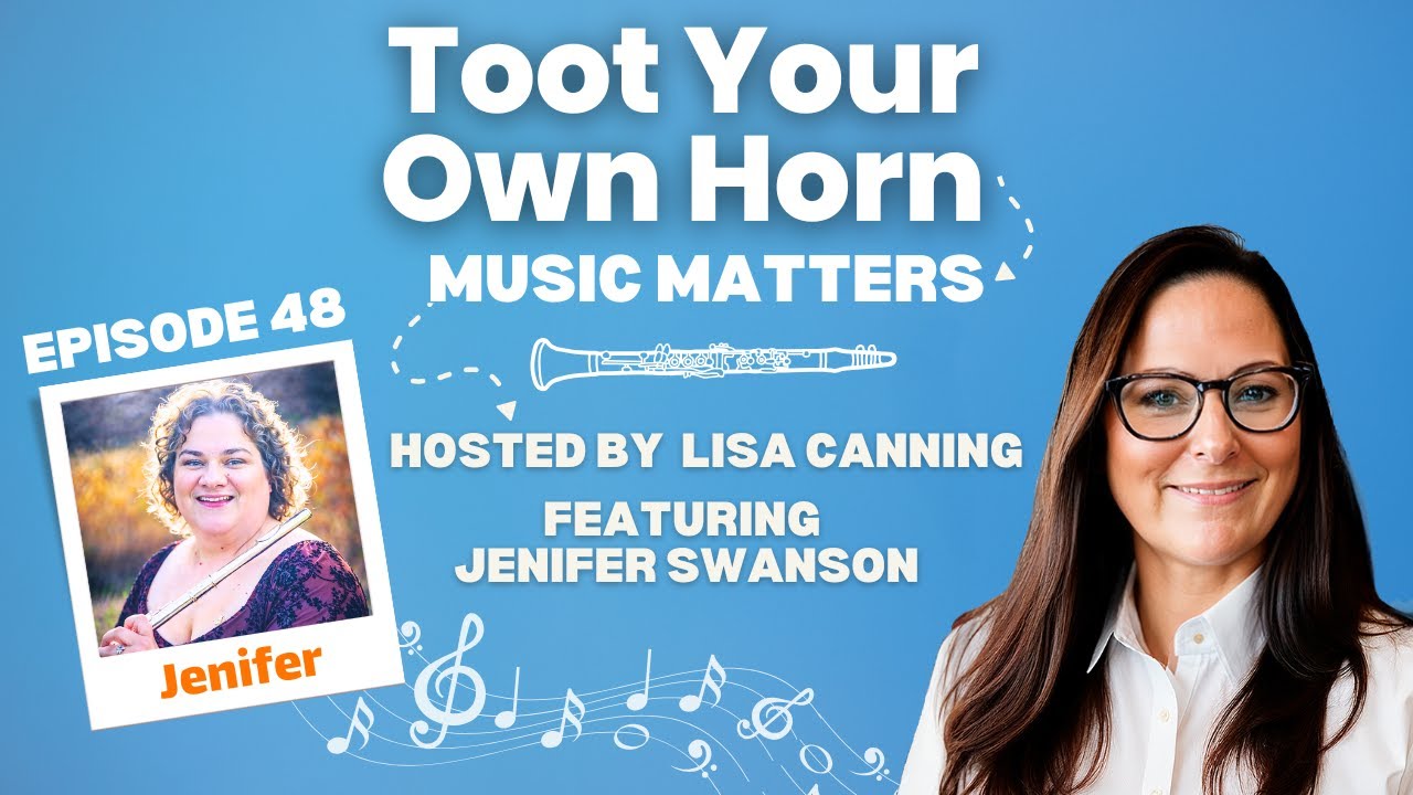 Toot Your Own Horn with Jenifer Swanson (Episode 48)