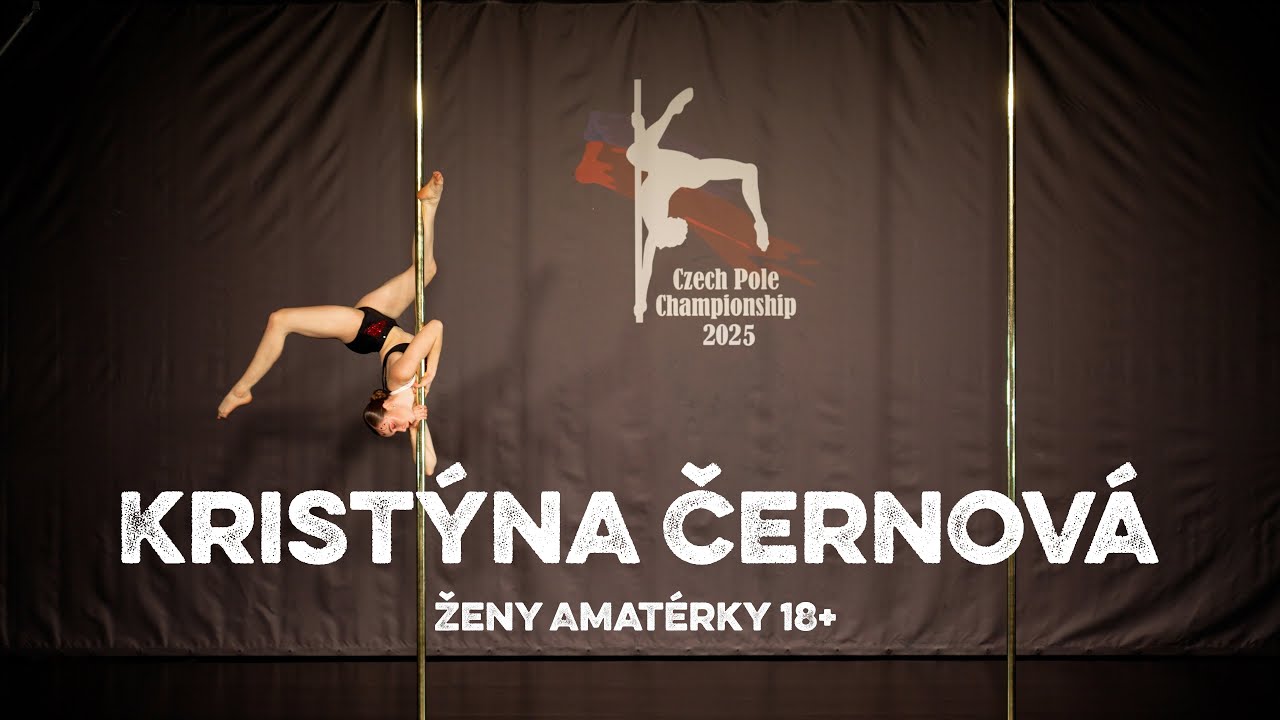 Kristýna Černová - Czech Pole Championship 2025 - Ženy Amatérky 18+