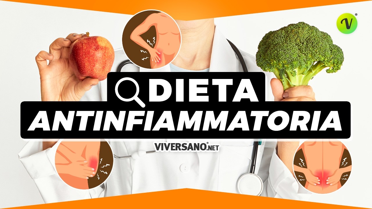 Dieta antinfiammatoria: cosa MANGIARE e cosa RIDURRE per spegnere l'infiammazione | ViverSano.net