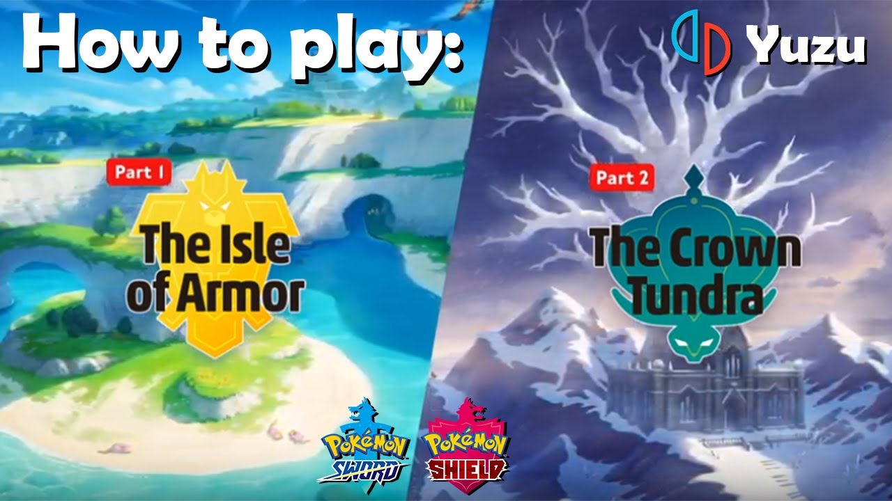[WORKING] How to play The Isle of Armor & The Crown Tundra DLC on PC (Yuzu Emulator)