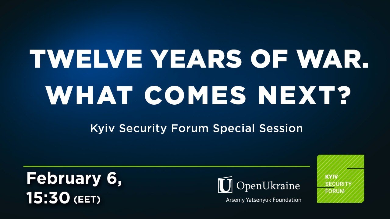 12 Years of Russia’s War Against Ukraine: What Comes Next?