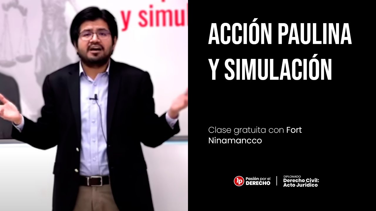 Acción pauliana y simulación | Fort Ninamancco