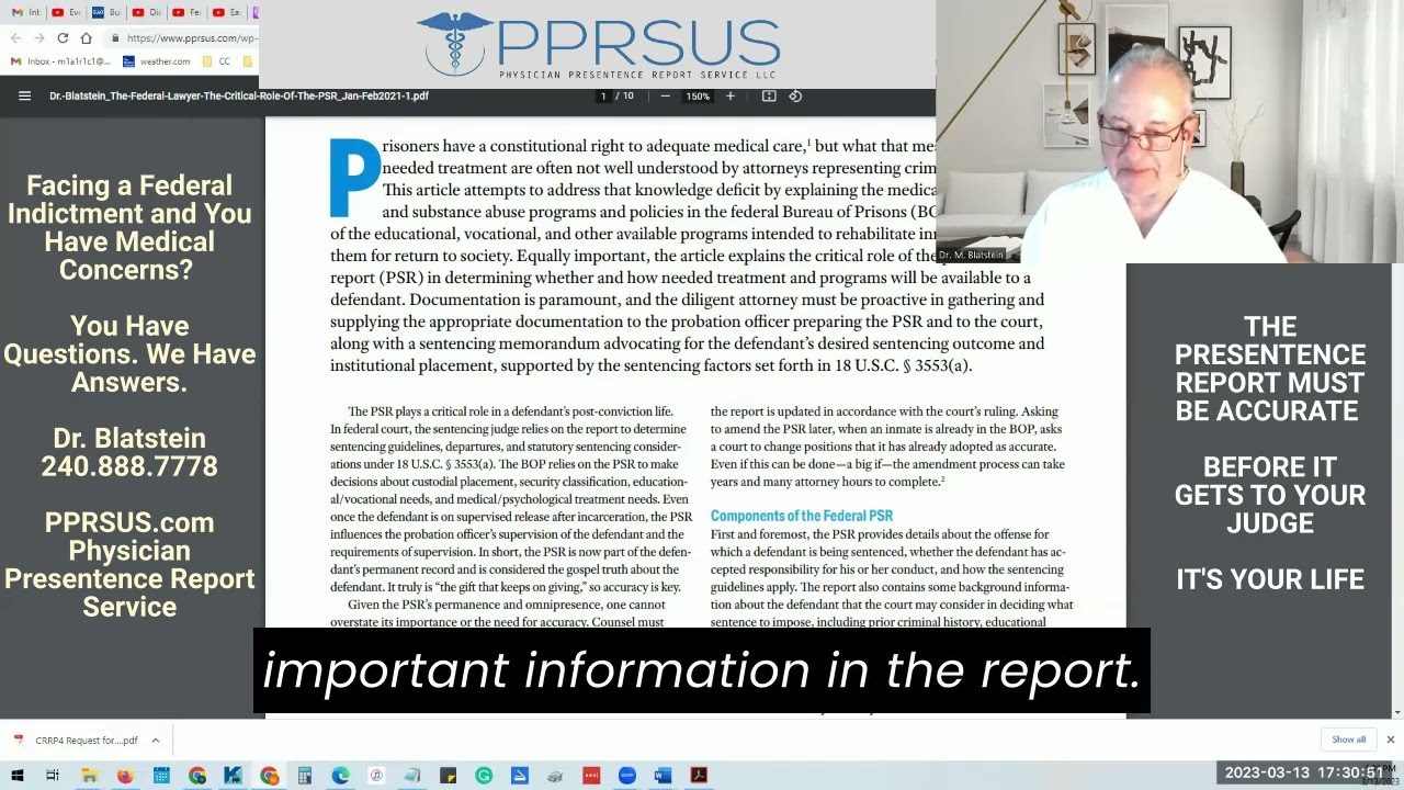 The PSR must be checked for accuracy before it gets released to the Judge