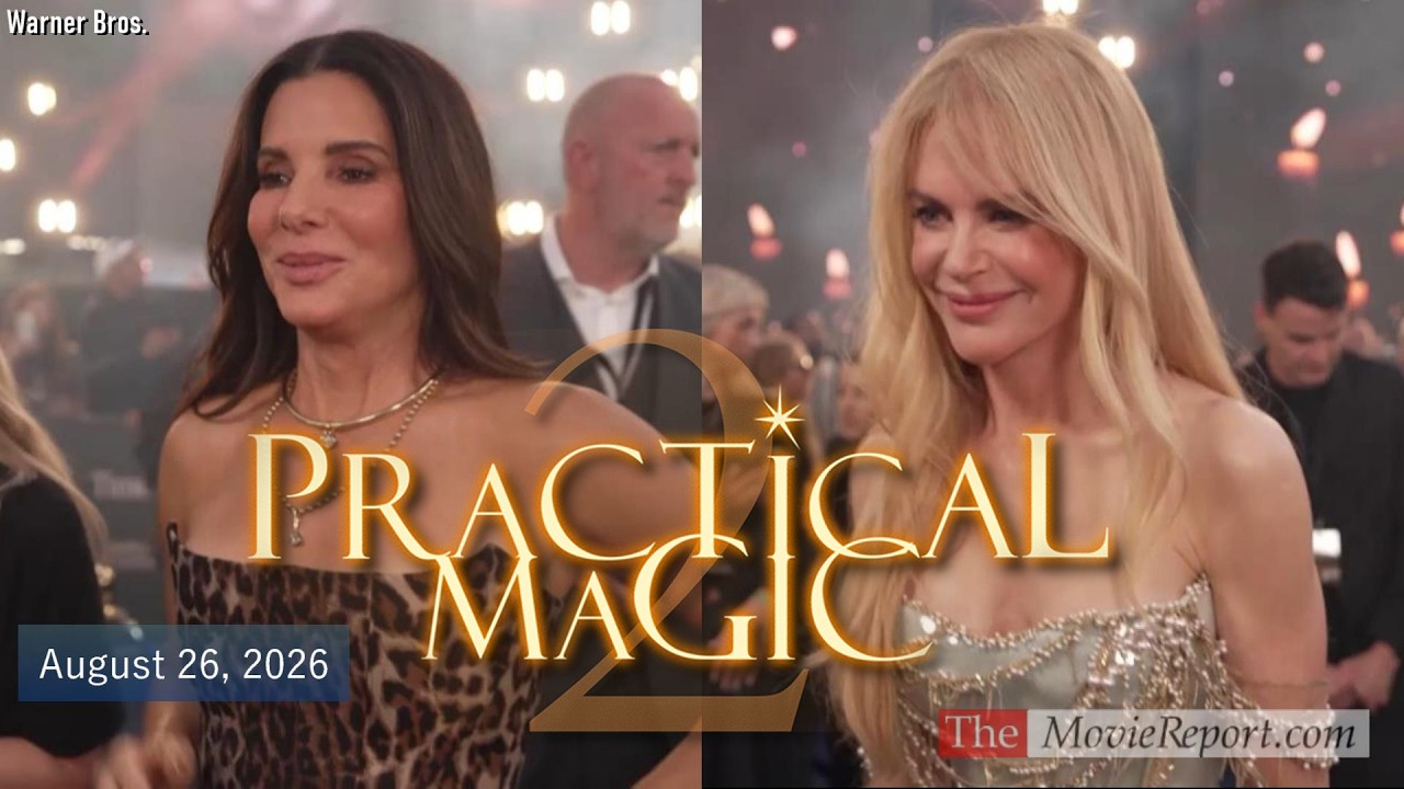 PRACTICAL MAGIC 2 premiere Sandra Bullock, Nicole Kidman, Joey King, Maisie Williams -August 26,2026