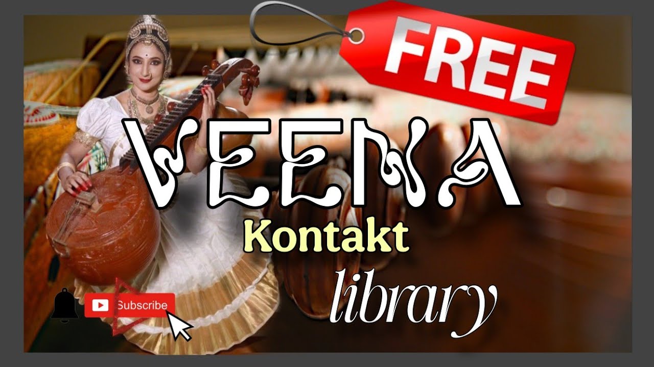 Veena Kontakt instrument Free download |Free kontakt library