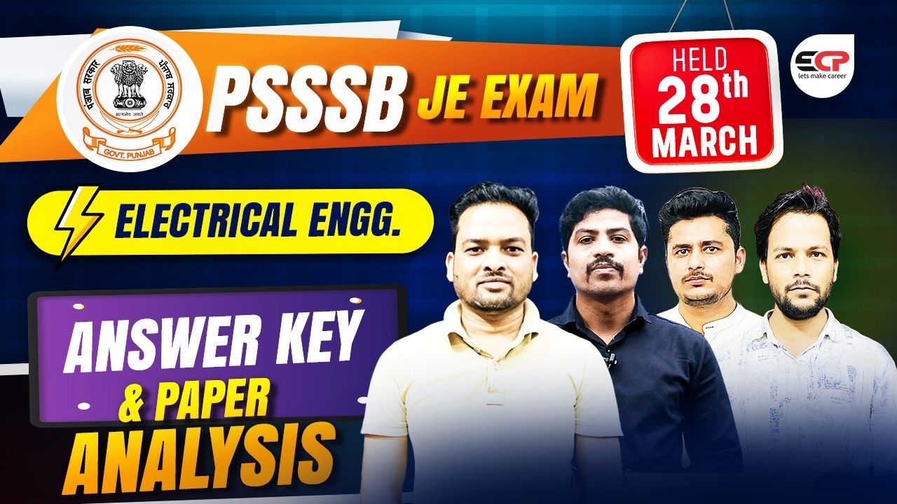 🚨 PSSSB JE Electrical (10,15,16 of 2025) | Paper Solution & Objections held 28th March 2026