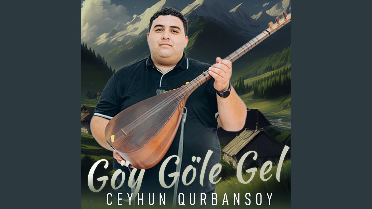 Göy Göle Gel