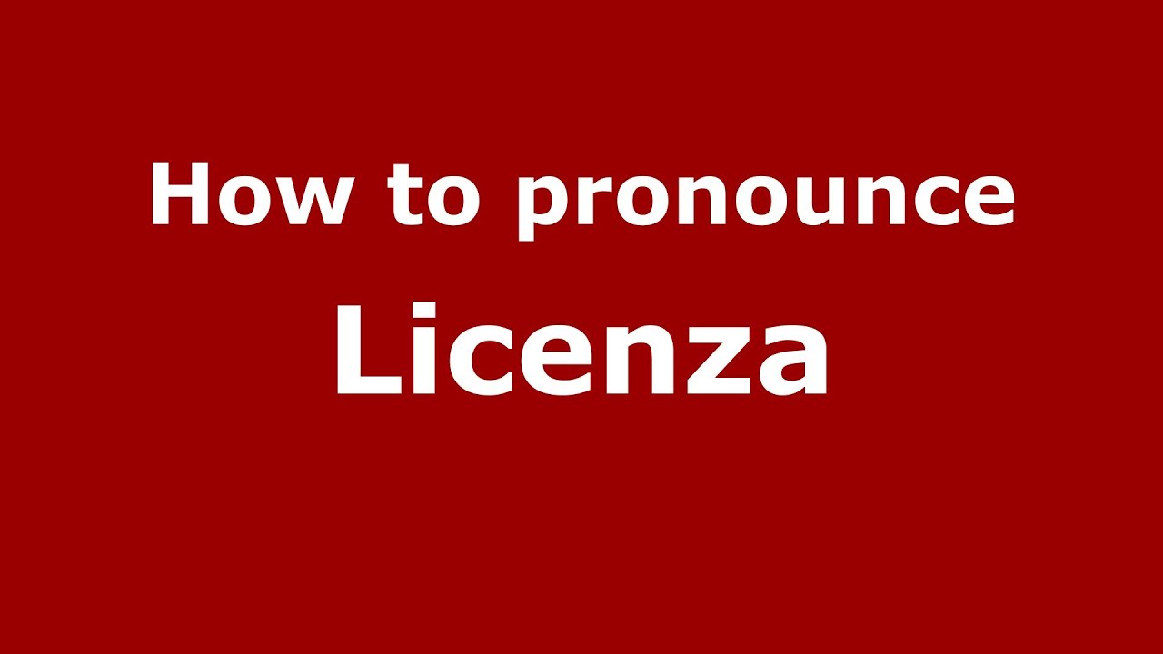 How to pronounce Licenza (Italian/Italy) - PronounceNames.com