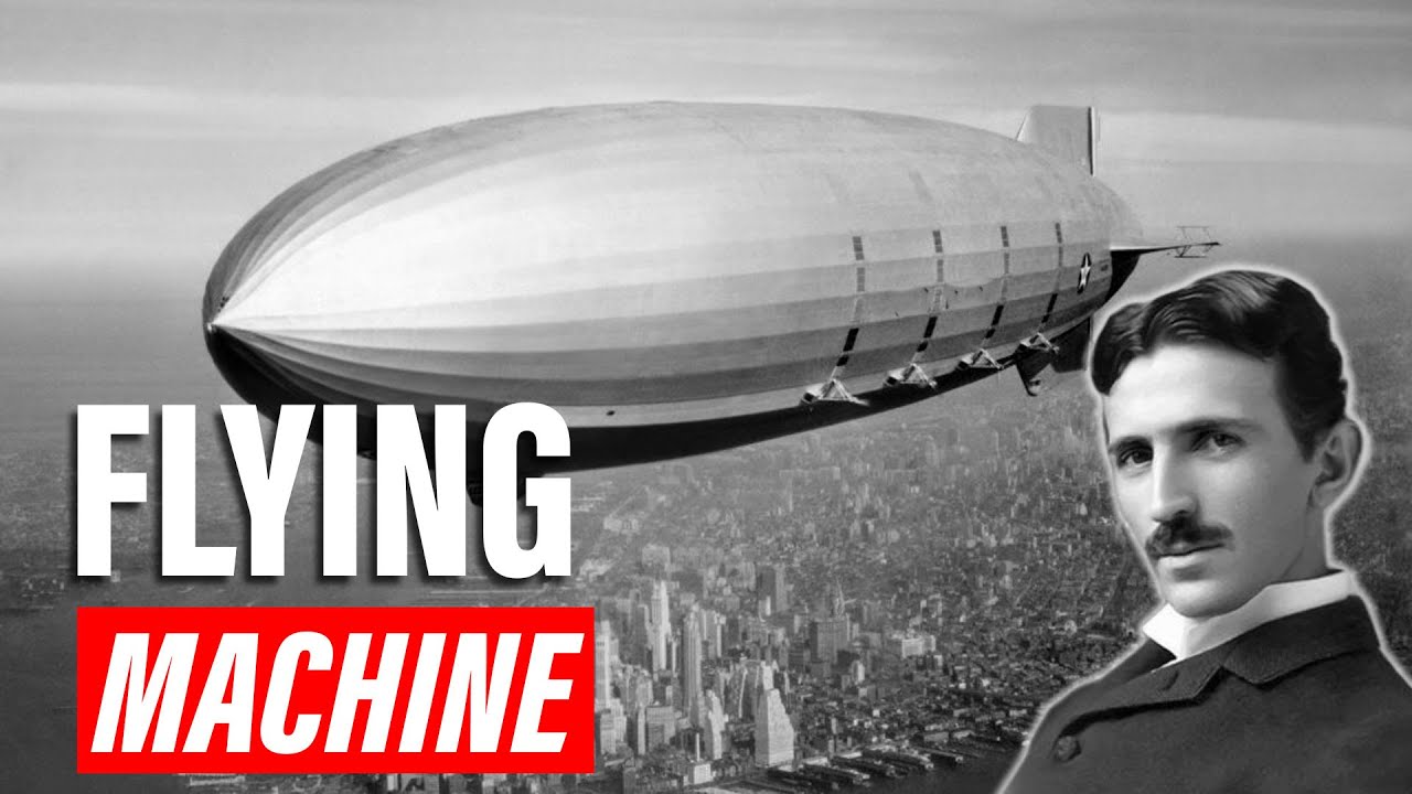 The Flying Machine &ndash; Tesla&rsquo;s Electric Airship | InnoVision Tech
