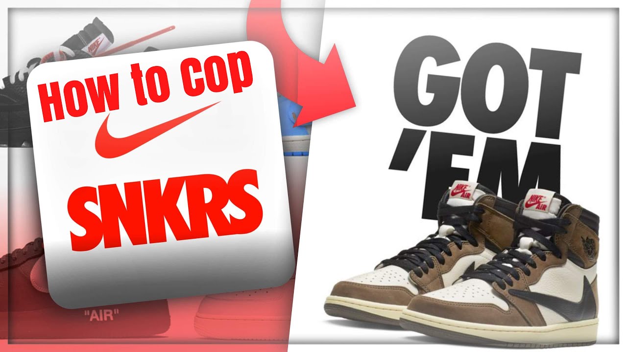 HOW TO COP ON NIKE SNKRS APP BEST TIPS AND TRICKS 2020