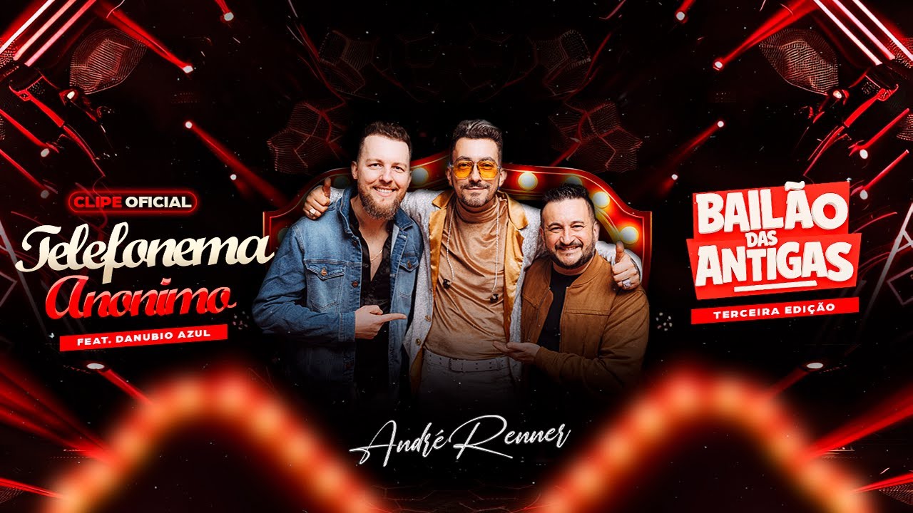 Telefonema Anônimo -  Andre Renner Feat. Banda Danubio Azul #BailãoDasAntigas3