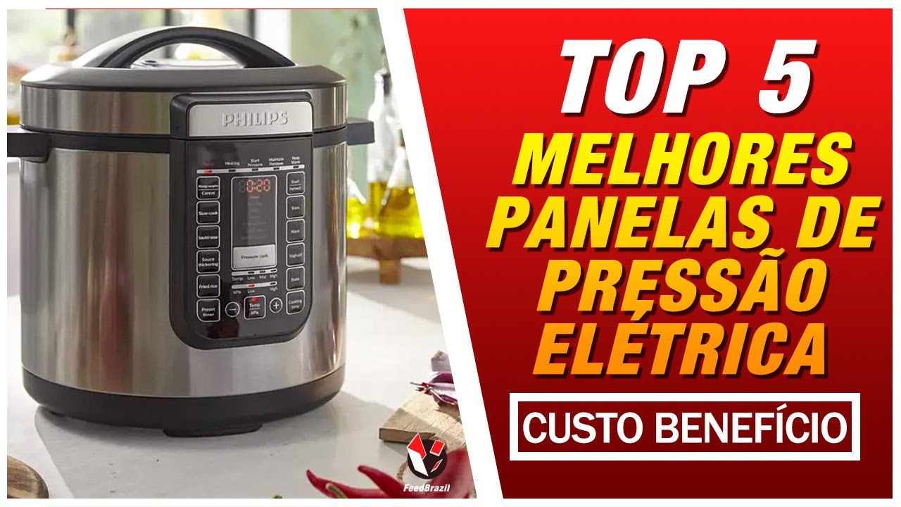 As 5 Melhores Panela De Pressão de 2021 (Custo Benefício)