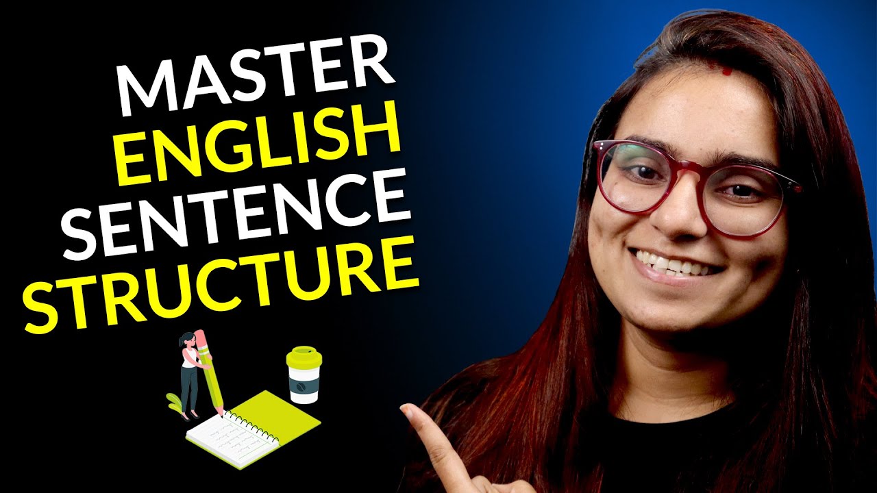 English Sentence Structure - English Grammar Lesson