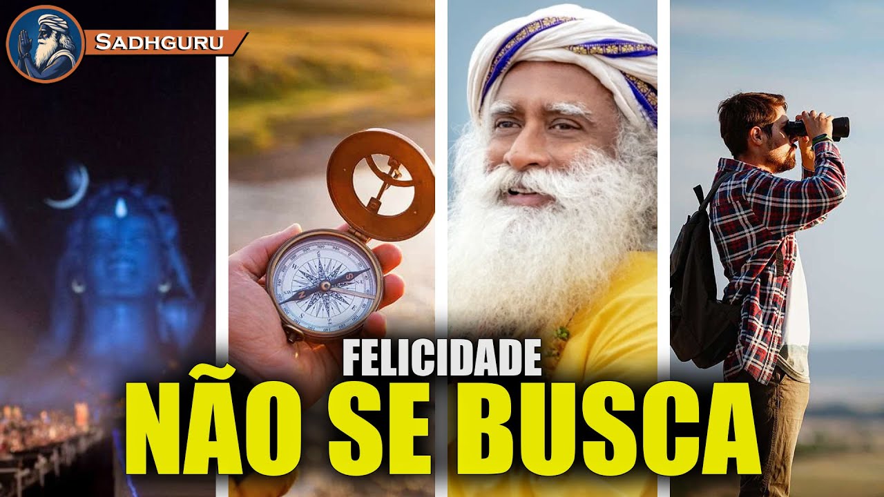 Sadhguru, Felicidade não vem do que você conquista