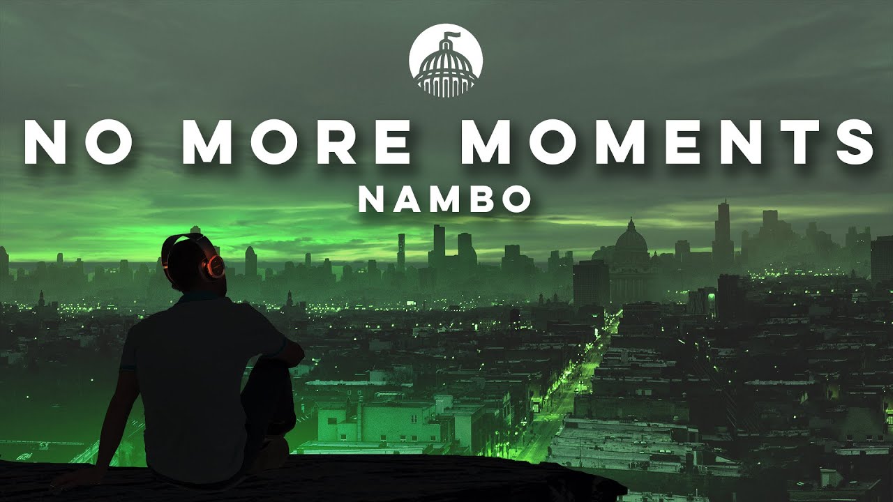 Nambo - No More Moments (feat. Meredith Bull) (Official Release)