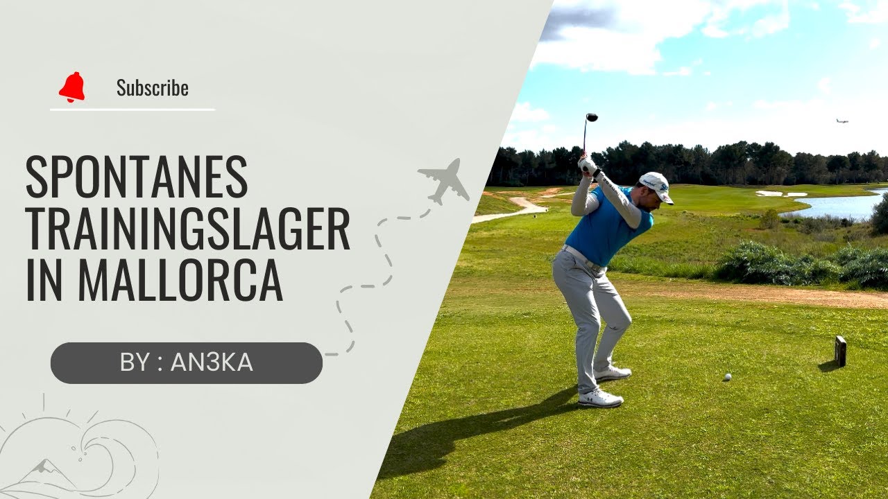 AN3KA - Saison Opening 2024 Mallorca / Trainingslager auf Mallorca