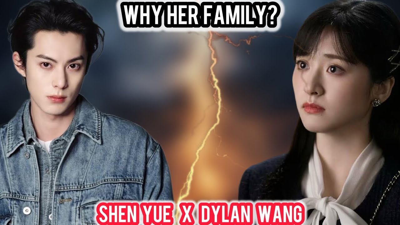 Why Shen Yue&rsquo;s Family Was There With Dylan Wang?!