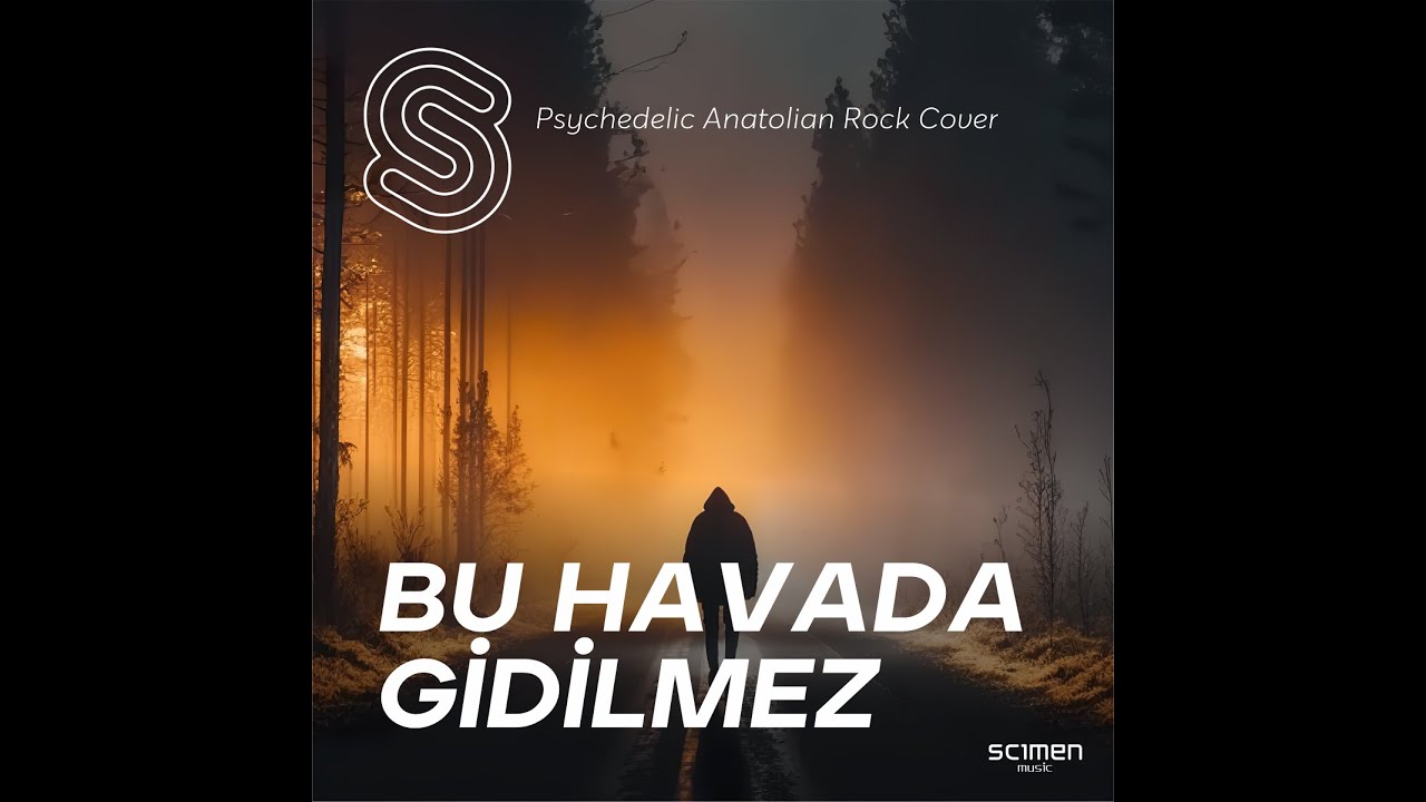 Bu Havada Gidilmez | Psychedelic Anatolian Rock Cover
