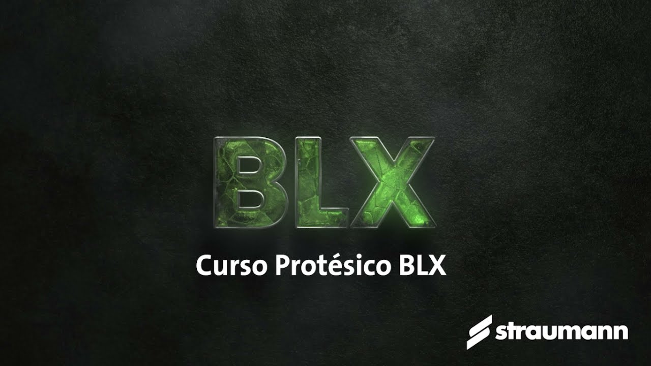 Curso Sistema de Implantes Straumann® BLX - Módulo 2: Protésico