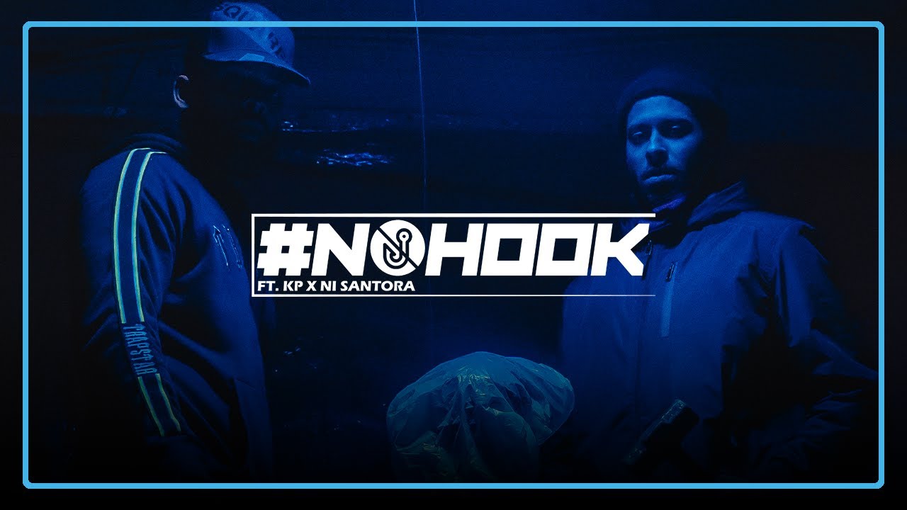 #NOHOOK ft. KP Hillzset x NI Santora