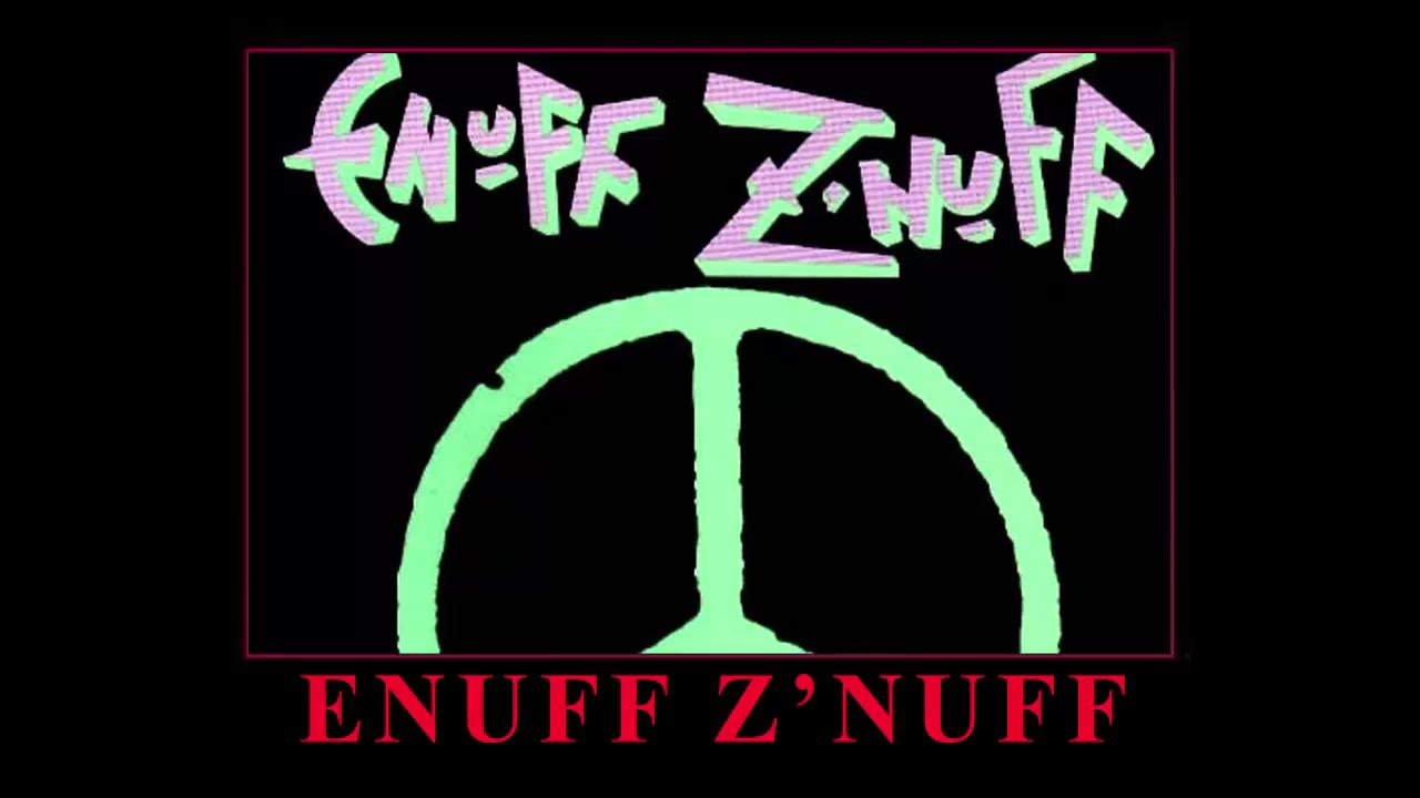 Enuff Z'nuff - My Dear Dream