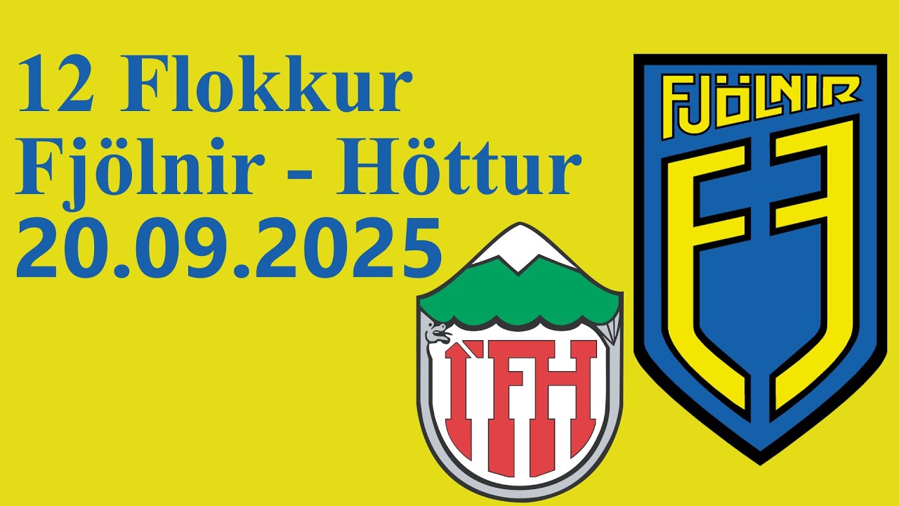 Fj&ouml;lnir - H&ouml;ttur 20.09.25