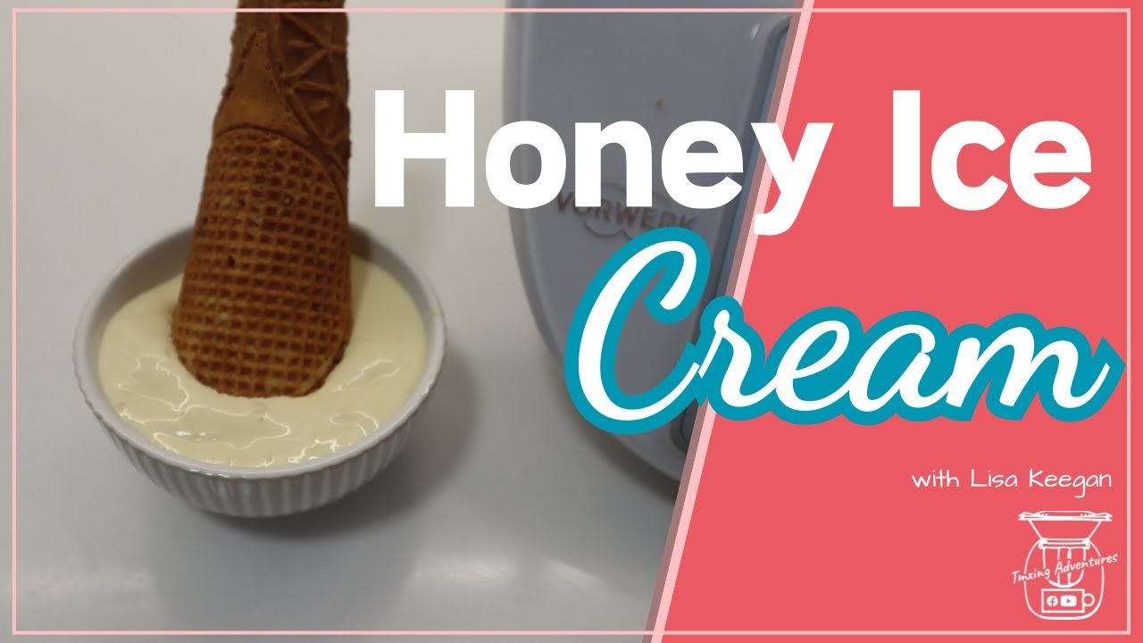 Thermomix Honey Ice Cream - The Creamiest Summer Treat