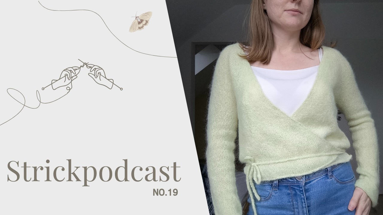 Strickpodcast #19 _ Moonlightcardigan, Ivy Blouse