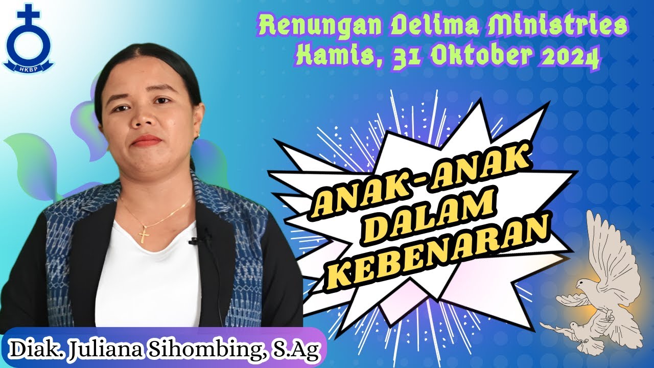 Renungan Delima | 1 Yohanes 2 : 29 | Kamis, 31 Oktober 2024