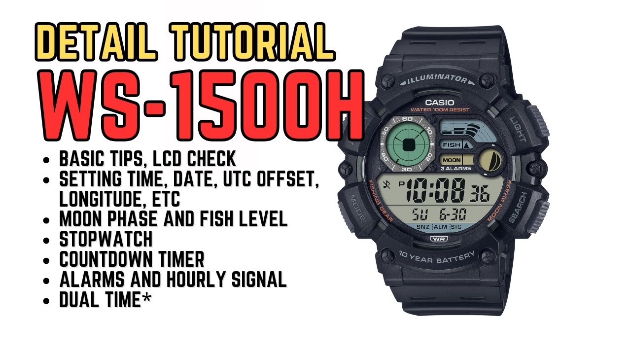 Detailed Tutorial of Casio WS-1500 Fishing Gear: Set Time, Date, Moon Phase, Fish Level, Stopwatch