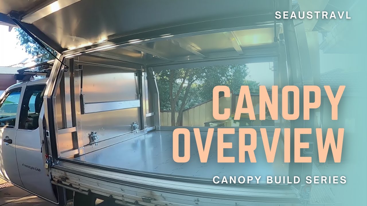 Canopy Build Series - Canopy Overview - Our plans!
