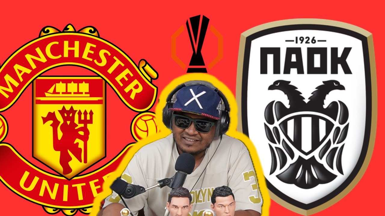 MANCHESTER UNITED vs PAOK LIVE Watchalong | EUROPA LEAGUE | TAMIL